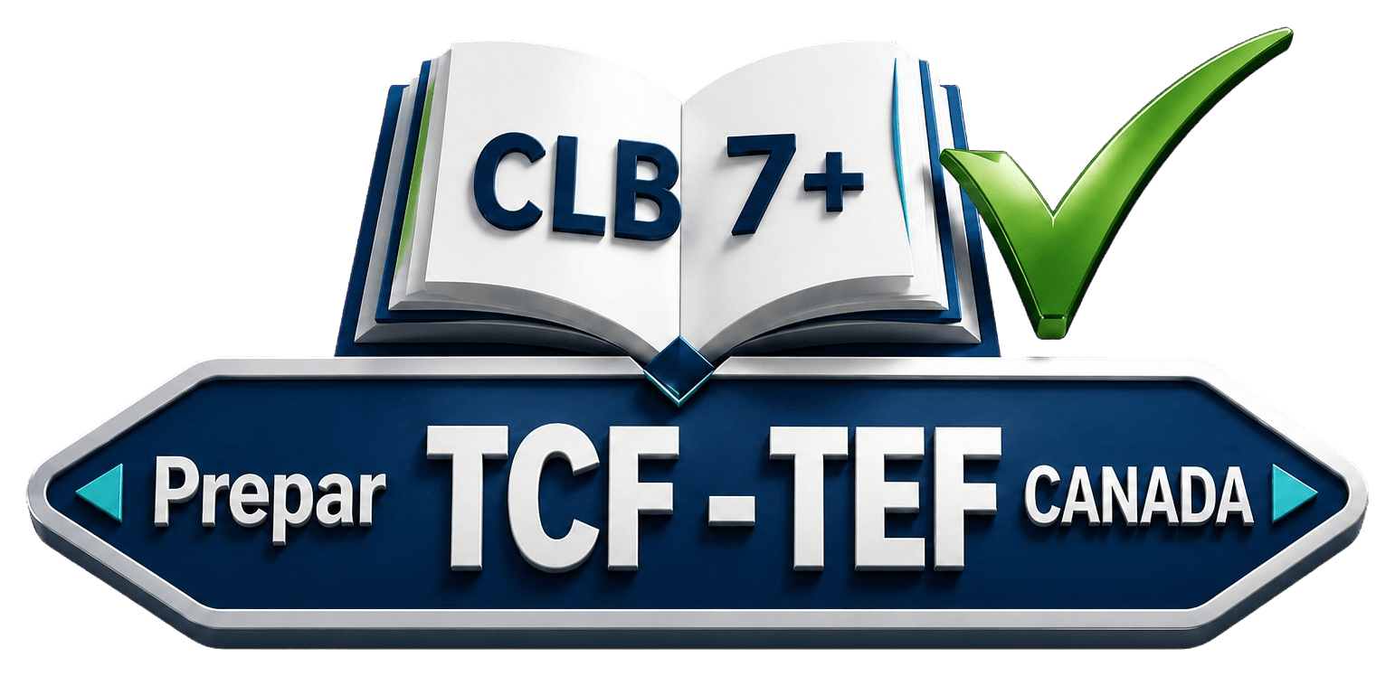 Prépar TCF–TEF Canada — objectif CLB 7+